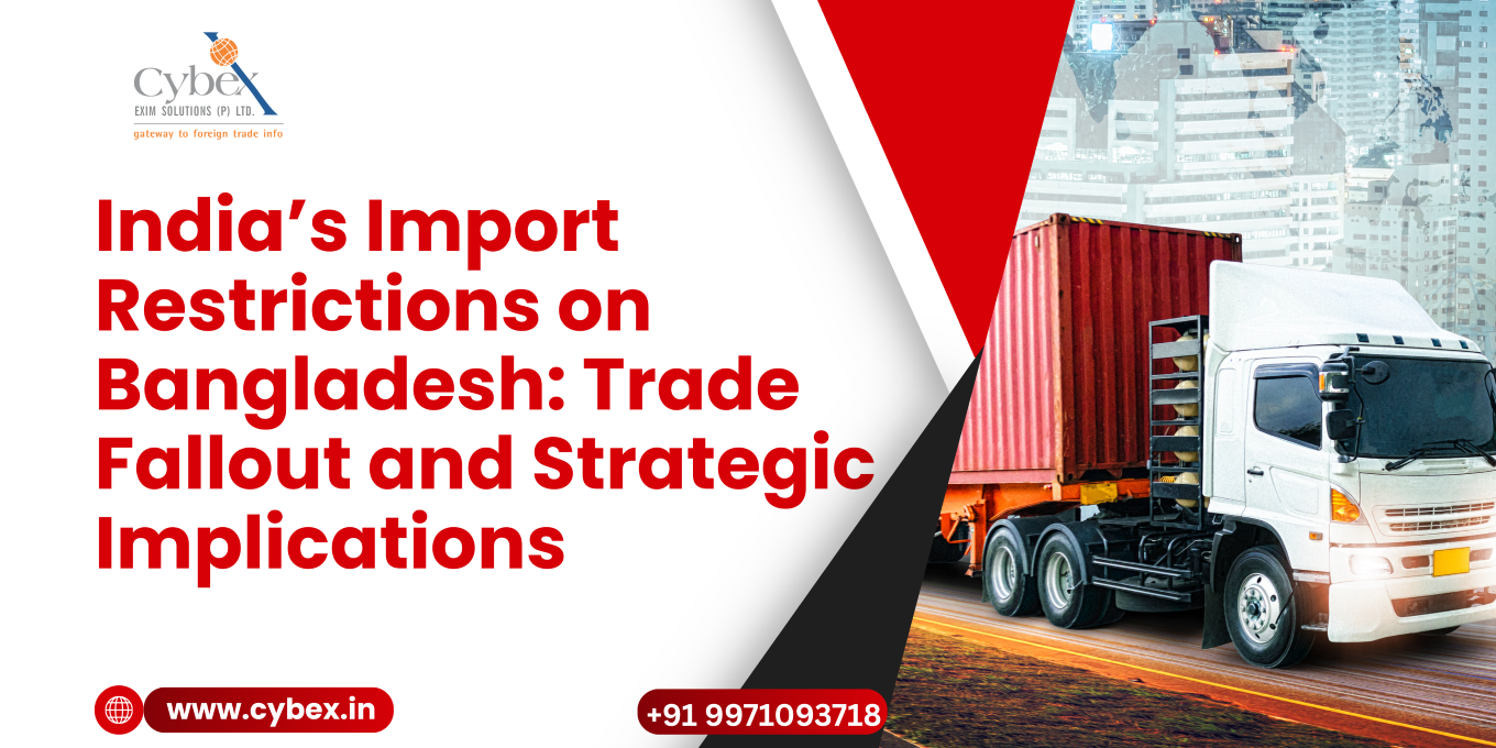 India’s Import Restrictions on Bangladesh